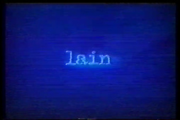 Serial Experiments Lain